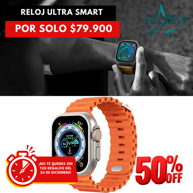 RELOJ ULTRA SMART [50% OFF SOLO POR ESTA SEMANA]